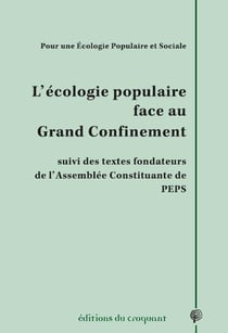 L'écologie populaire face au grand confinement - pour une écologie populaire et sociale