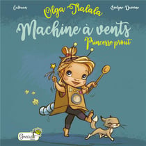 OLGA TRALALA - PRINCESSE PROUT MACHINE A VENTS