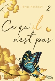 Ce qu'il n'est pas Tome 2