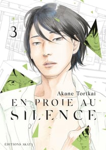 En proie au silence Tome 3