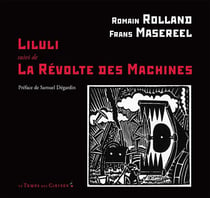 LILULI suivi de LA REVOLTE DES MACHINES