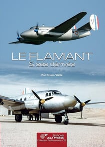 LE FLAMANT ET SES DERIVES.