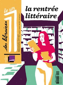 LE 1 Hebdo Hors-Série : le 1 des libraires : la rentrée littéraire