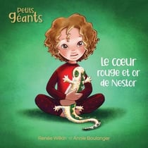 Petits géants : le coeur rouge et or de Nestor
