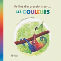 Drôles d'expressions sur... : Les couleurs
