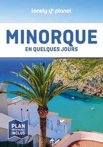 Minorque en quelques jours (3e édition)