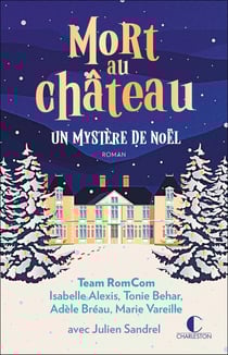 Mort au château : Un mystère de Noël