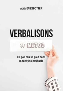 Verbalisons : MeToo n'a pas mis un pied dans l'éducation nationale