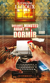Quelques minutes avant de dormir