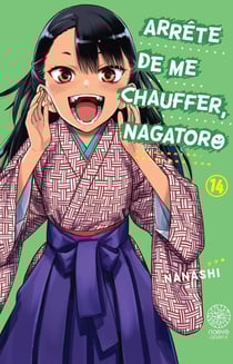 Arrête de me chauffer, Nagatoro Tome 14