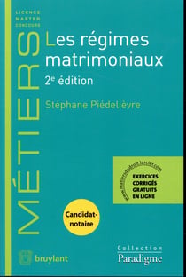 LES REGIMES MATRIMONIAUX