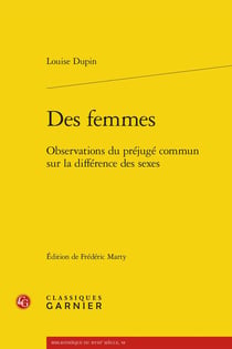 Des femmes : observations du préjugé commun sur la différence des sexes
