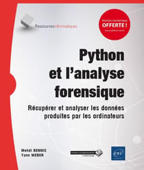 Python et l'analyse forensique - récupérer et analyser les données produites par les ordinateurs