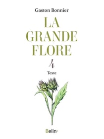 La grande flore en couleurs Tome 4 : texte