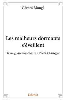 Les malheurs dormants s'éveillent