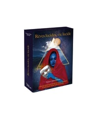 Rêves lucides, vie lucide : L'oracle pour vous initier au champ onirique et déployer votre plein potentiel