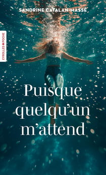 Puisque quelqu'un m'attend