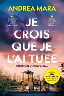 Je crois que je l'ai tuée