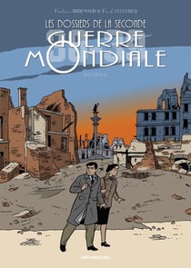 Les dossiers de la Seconde Guerre mondiale : Intégrale