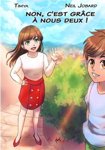 Non, c'est grâce à nous deux !