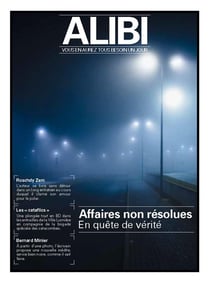Alibi n.1 : affaires non résolues - en quête de vérité