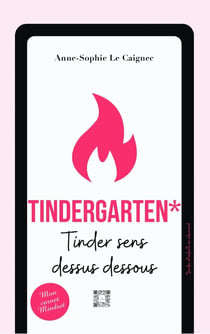 TINDERGARTEN : Tinder sens dessus dessous