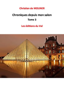 Chroniques depuis mon salon Tome 3