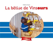 La bêtise de Vinsours
