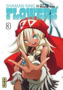 Shaman king - flowers Tome 3