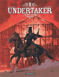 Undertaker Tome 7 : Mister Prairie