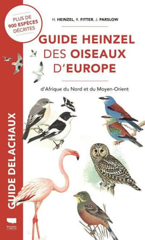 Guide Heinzel des oiseaux d'Europe, d'Afrique du nord et du Moyen-Orient