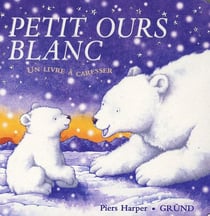 Petit ours blanc