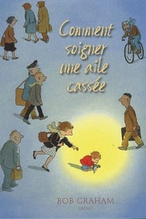 Comment soigner une aile cassee