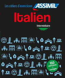 Les cahiers d'exercices : italien - intermédiaire (édition 2019)