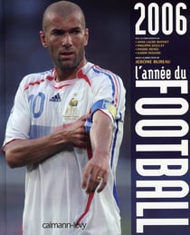 L'annee du football (édition 2006)