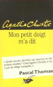 Mon petit doigt m'a dit
