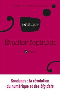 Étudier l'opinion (2e édition)