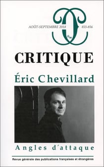 Revue Critique n.855-856 : Eric Chevillard : angles d'attaque