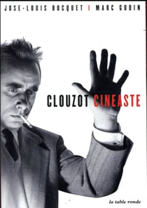 Clouzot cinéaste