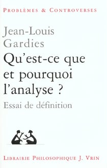 Qu'est-ce que et pourquoi l'analyse? : Essai de définition