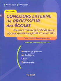 Concours externe de professeur des ecoles - epreuve d'histoire-geographie (2e edition)