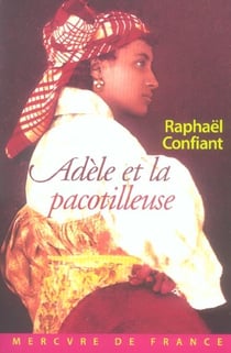 Adele et la pacotilleuse