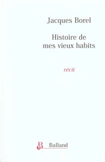 Histoire de mes vieux habits