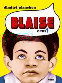 Blaise Tome 1