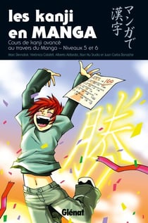 Les kanji en manga Tome 3