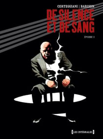De silence et de sang -  intégrale Tome 3 - Tome 11 à Tome 14