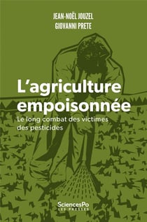 L'agriculture empoisonnée :  Le long combat des victimes des pesticides