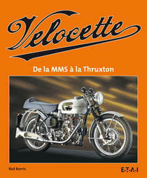Velocette - de la MMS à la Thruxton