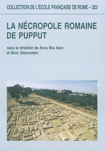 La nécropole romaine de pupput : LA NECROPOLE ROMAINE DE PUPPUT