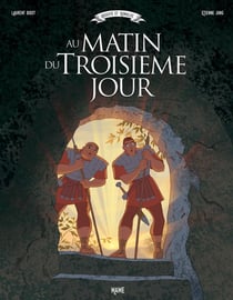 Au matin du 3e jour Tome 1 - Auguste et Romulus